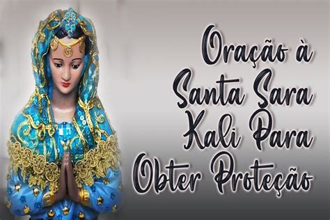 Oração de santa sara kali para prosperidade  Mãe de todos os